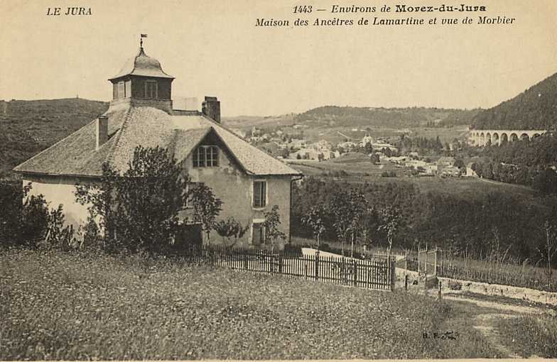 Morez (39), Maison des Anctres de Lamartine et vue de Morbier